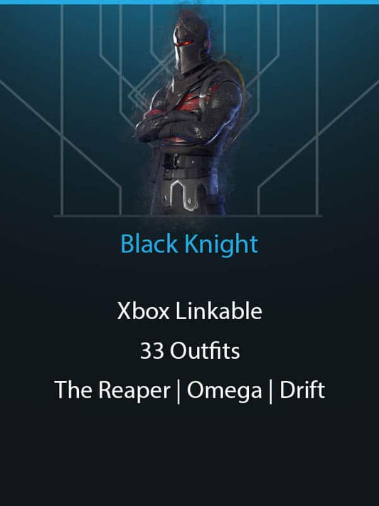 Black Knight | Xbox Linkable | 33 Outfits | The Reaper | Omega