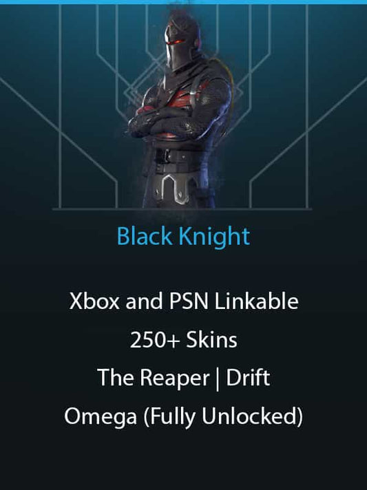 Black Knight | 250+ Skins | The Reaper | Omega (Fully Unlocked) | Drift (Fully Unlocked)