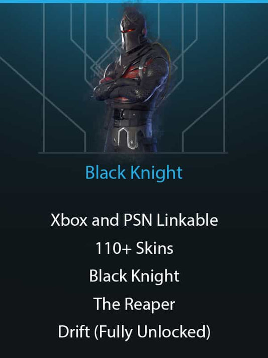 Black Knight | 110+ Skins | Xbox and PSN Linkable | The Reaper | Drift (Fully Unlocked)