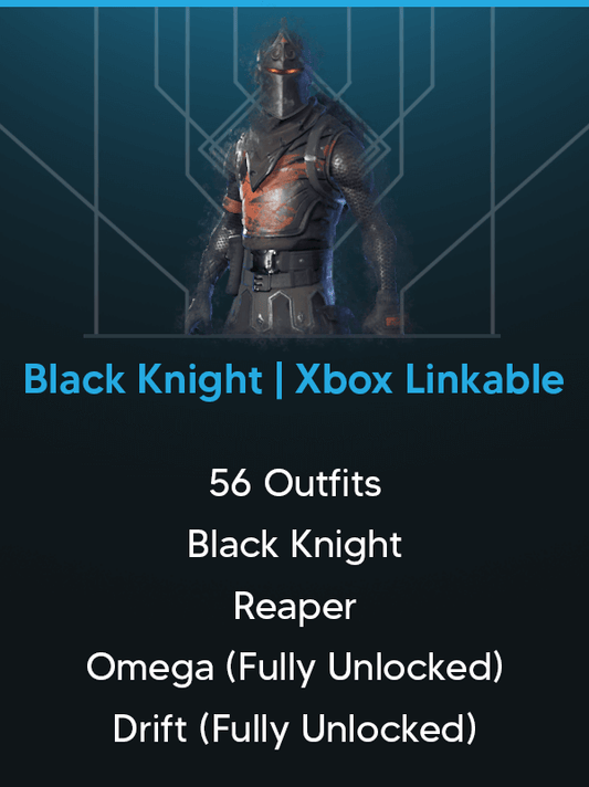 56 Outfits | Black Knight | Xbox Linkable | Reaper | Drift Fully Unlocked | Omega Fully Unlocked